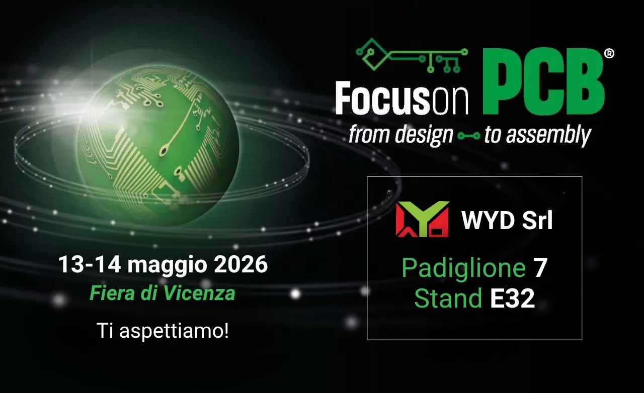WYD Srl a Focus on PCB 2026: vieni a trovarci a Vicenza!